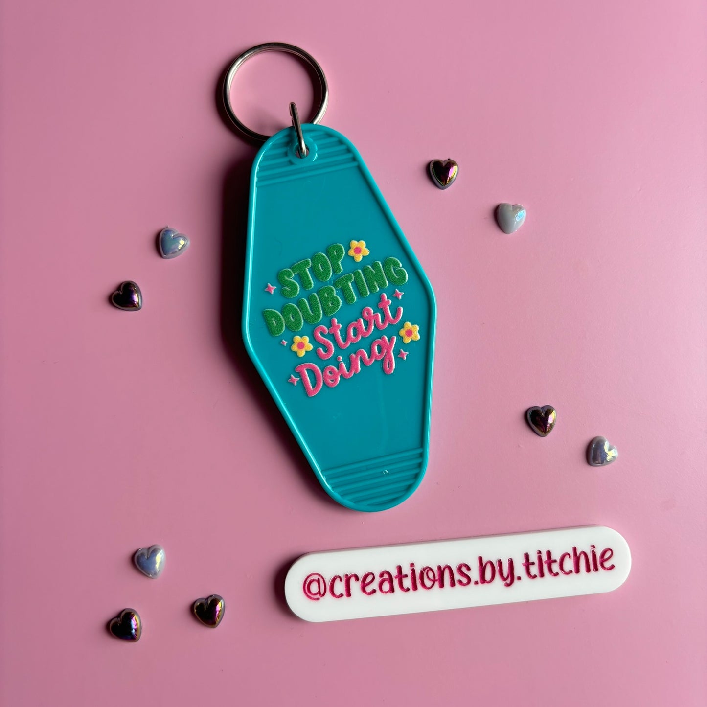 Motel Keyring - Teal "Stop doubting, start doing"