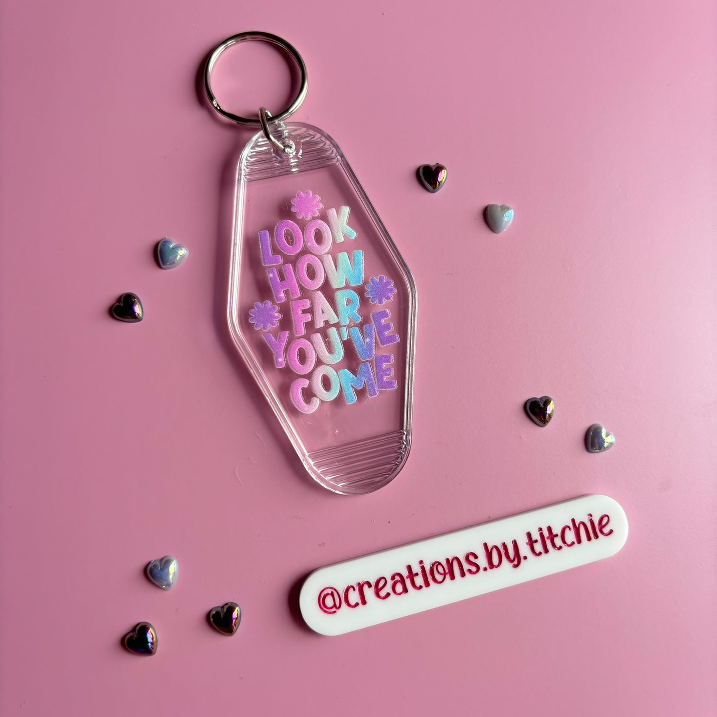 Motel Keyring - Clear "Look how far you've come"
