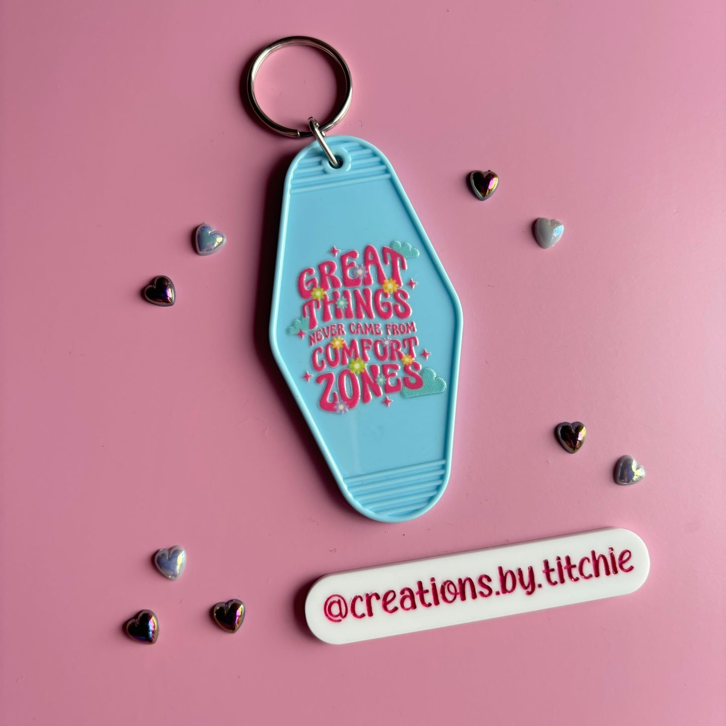 Motel Keyring - Blue "Great things never came from Comfort Zones"