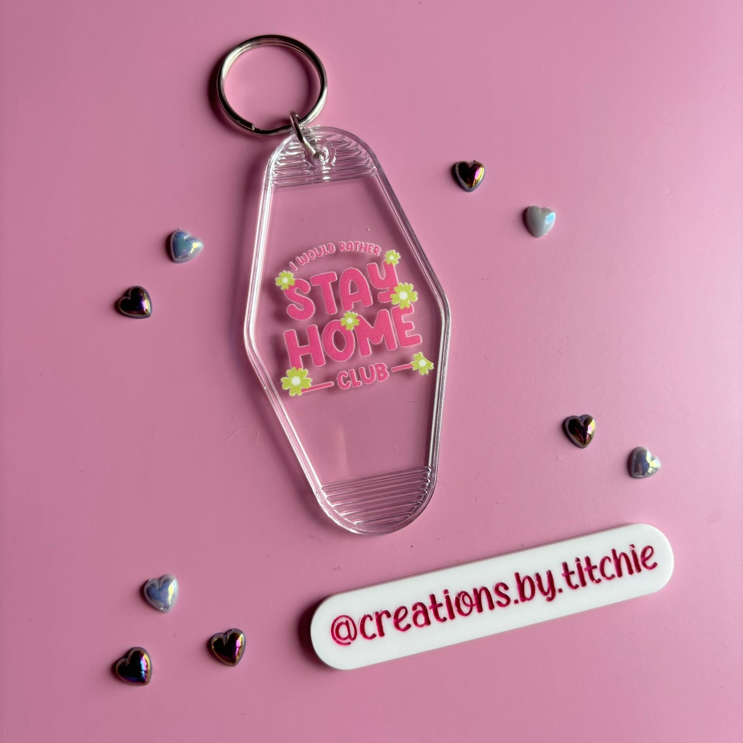 Motel Keyring - Clear "I would rather stay home club"
