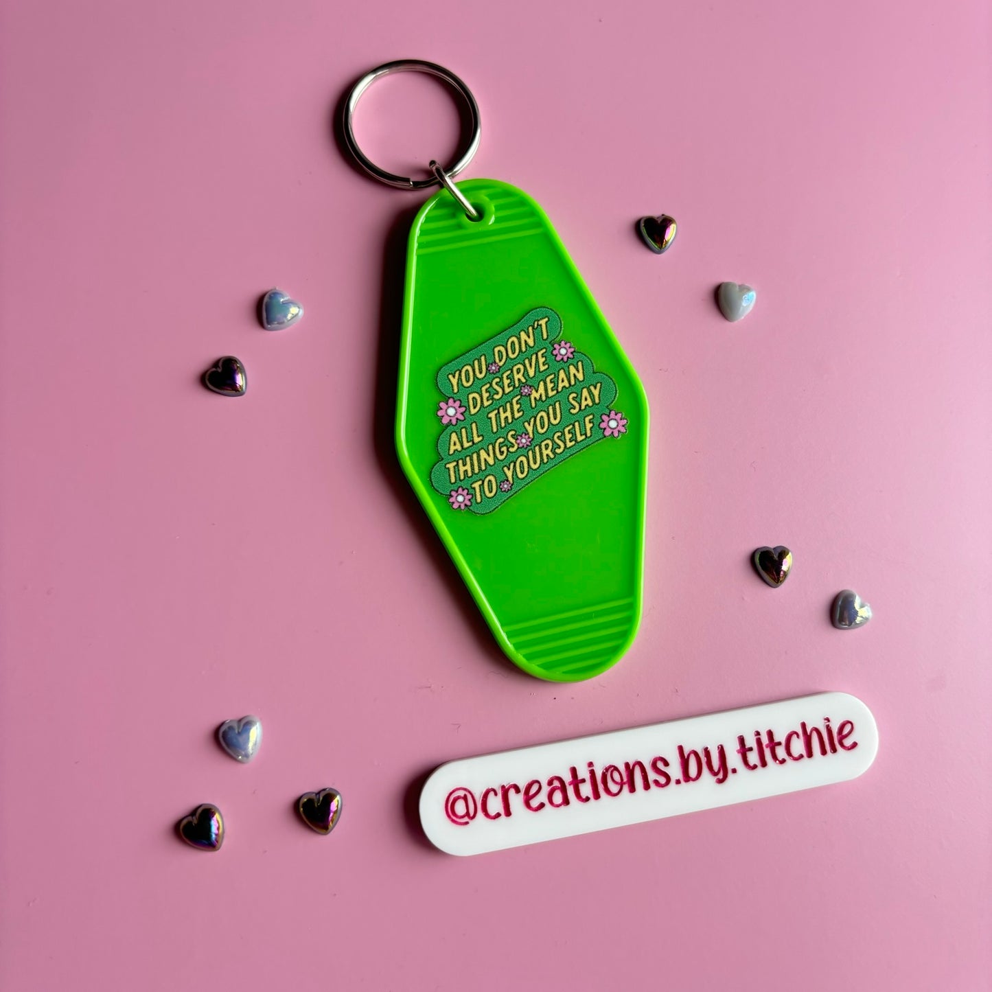 Motel Keyring - Green "You don't deserve all the mean things"