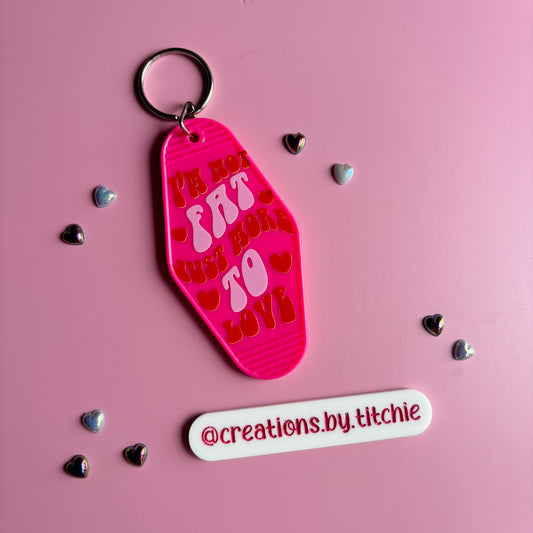 Motel Keyring - Pink "I'm not fat, just more to love"