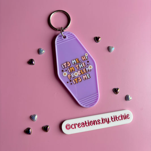 Motel Keyring - Lilac "It's me, hi, I'm the problem, it's me"