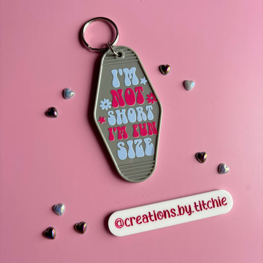 Motel Keyring - Grey "I'm not short, I'm fun size"