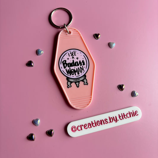 Motel Keyring - Pink "I See a badass woman"