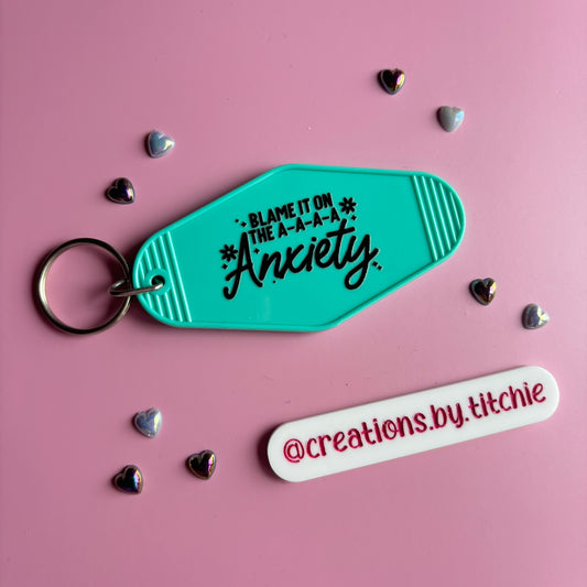 Motel Keyring - Turquoise "Blame it on the Anxiety"