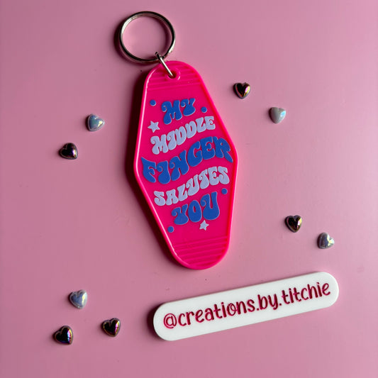 Motel Keyring - Hot Pink "My middle finger salutes you"