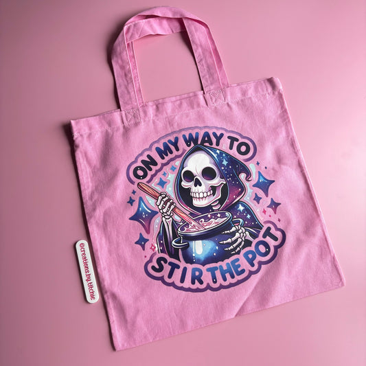 Tote Bag - On My Way To Stir The Pot