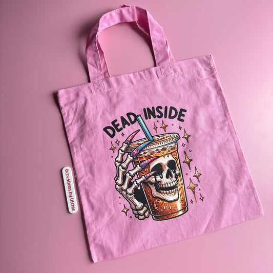 Tote Bag - Dead Inside